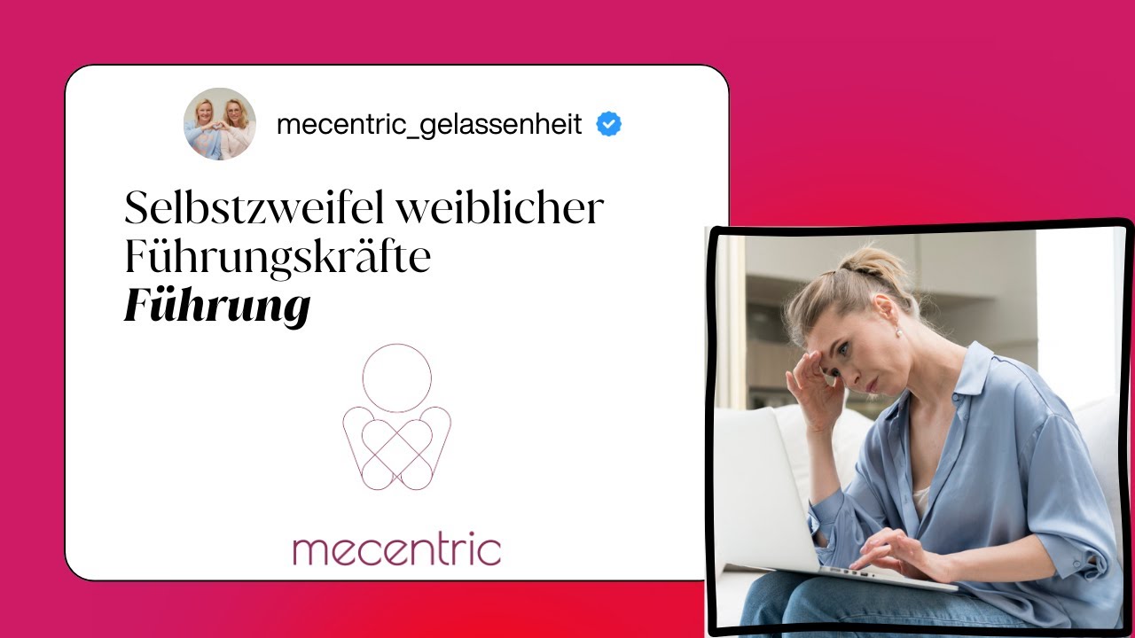 Selbstzweifel weiblicher Führungskräfte