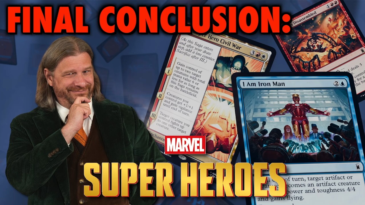 Final Conclusion: Marvel Super Heroes | A Magic: The Gathering Review