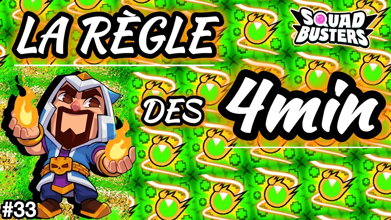 #33💚L’ASTUCE ULTIME des 4 MINUTES sur SQUAD BUSTERS FR !!!