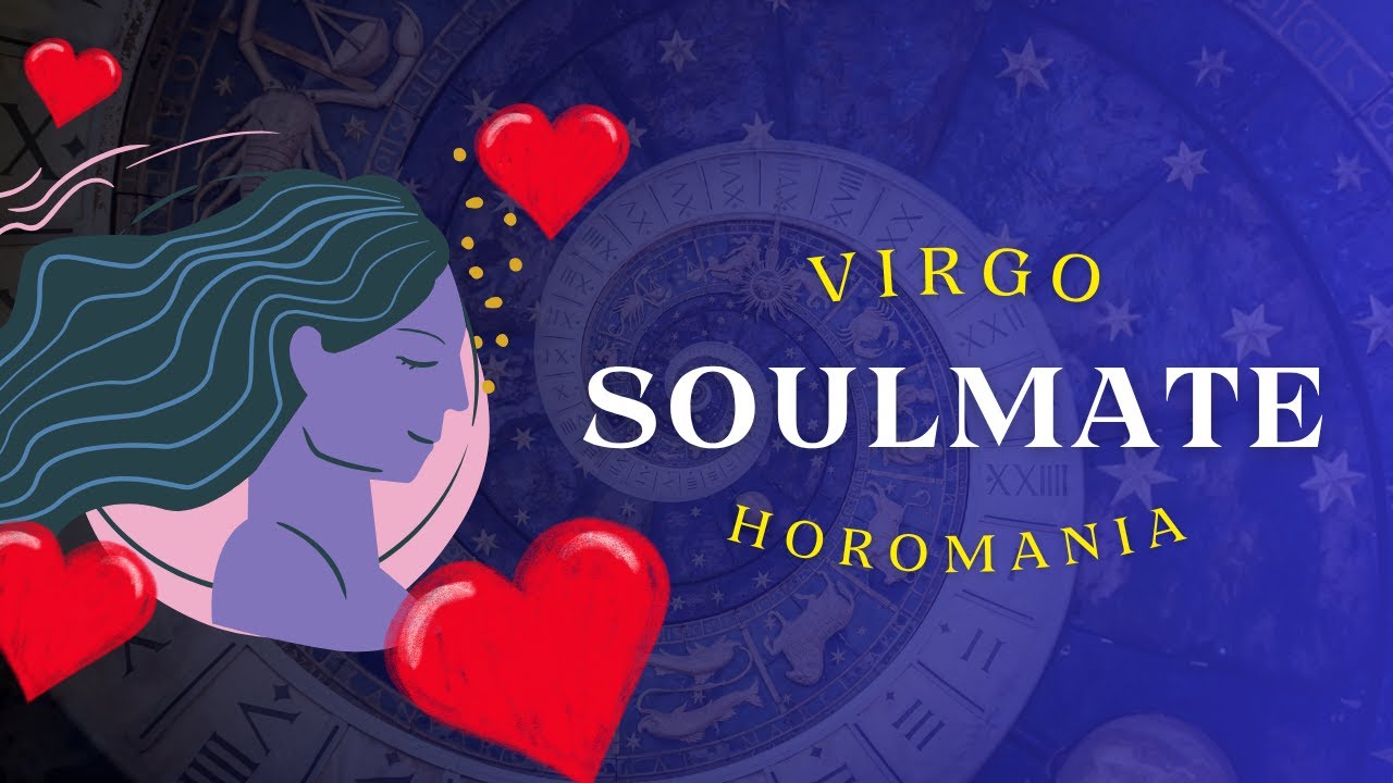 WHO IS VIRGO SOULMATE? | Love Compatibility Based on Your Zodiac Sign