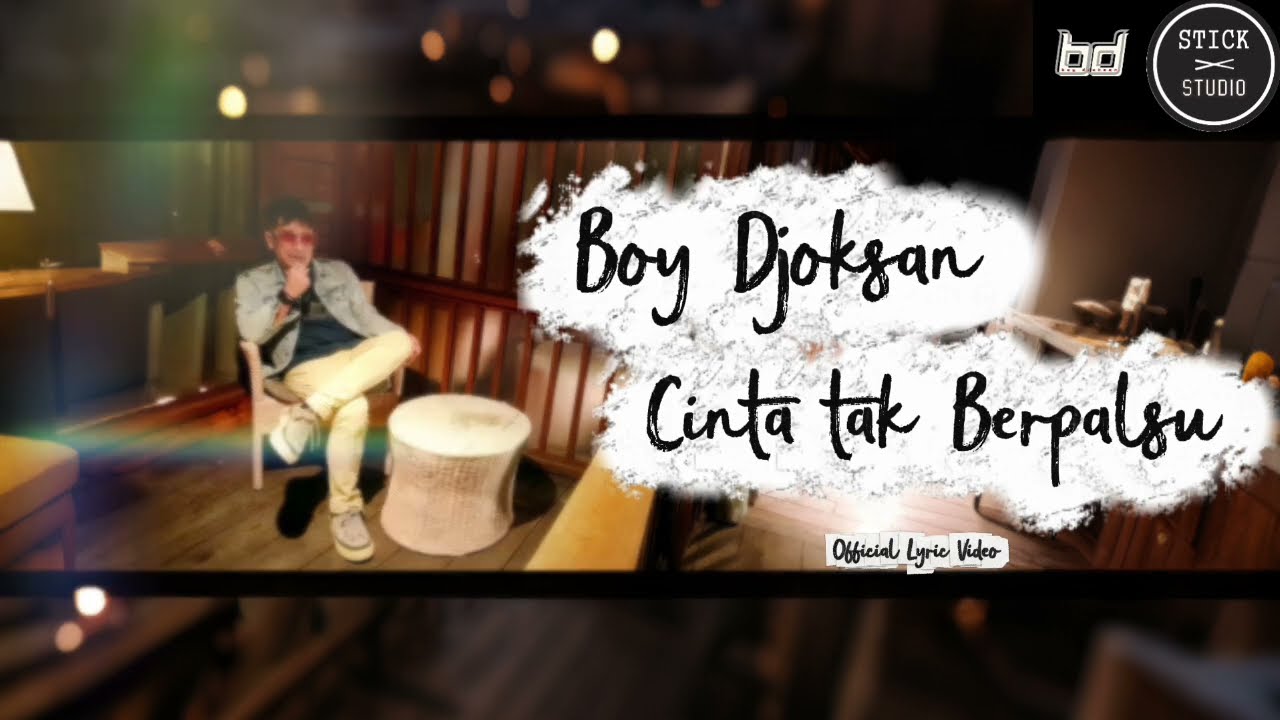 BOY DJOKSAN - CINTA TAK BERPALSU ( OFFICIAL LYRICS VIDEO )