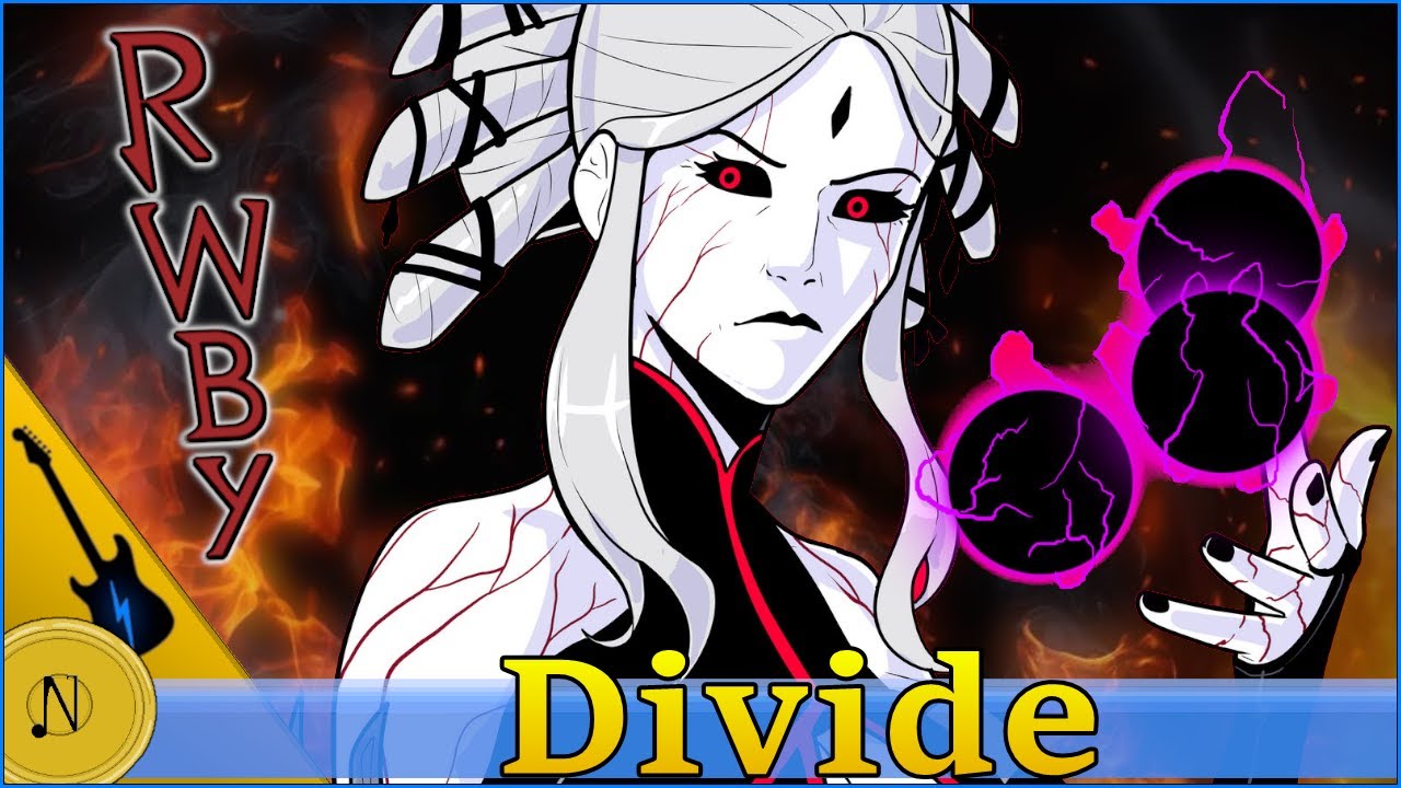 RWBY: Divide - Orchestral Metal Remix