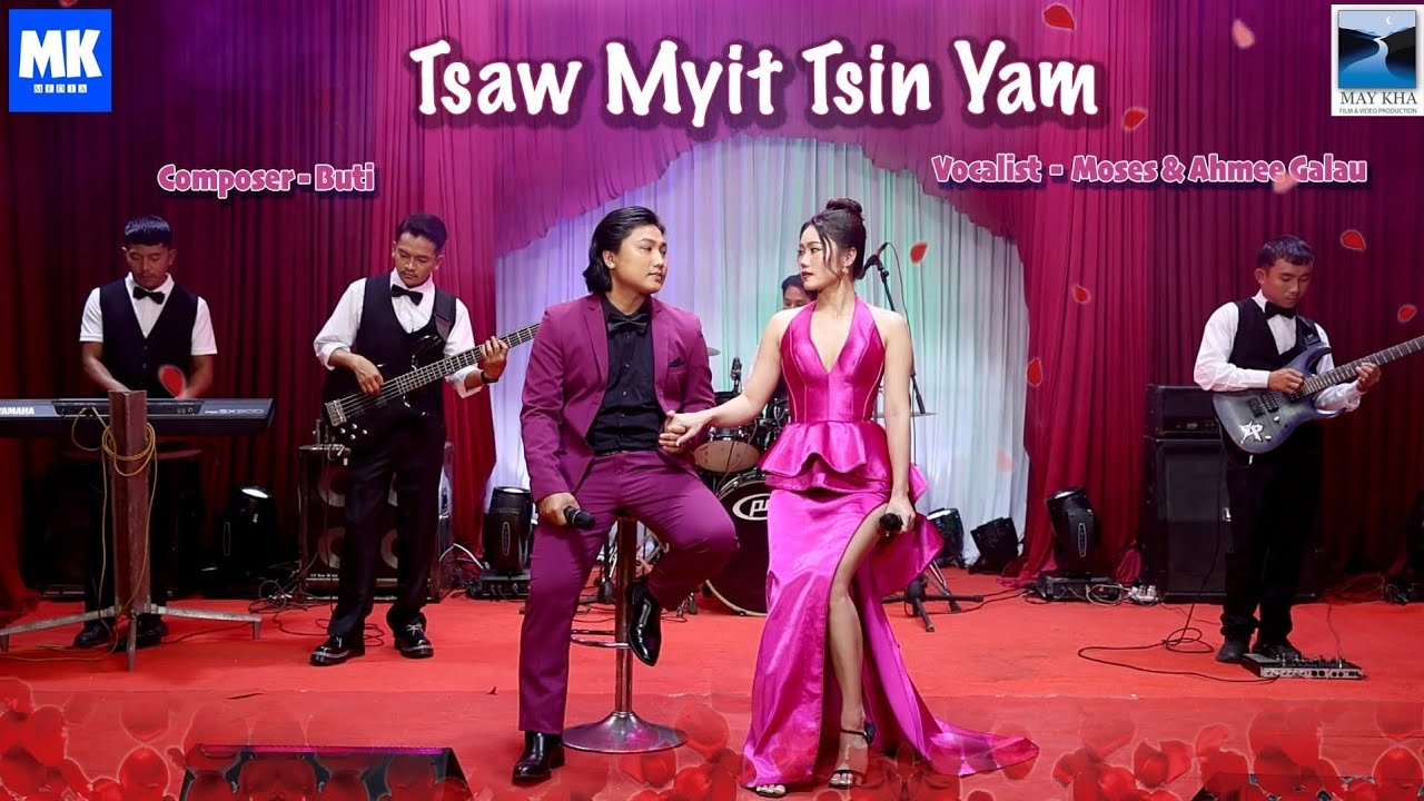 Moses & Ah Mee Galau - Tsaw Myit Tsin Yam 
