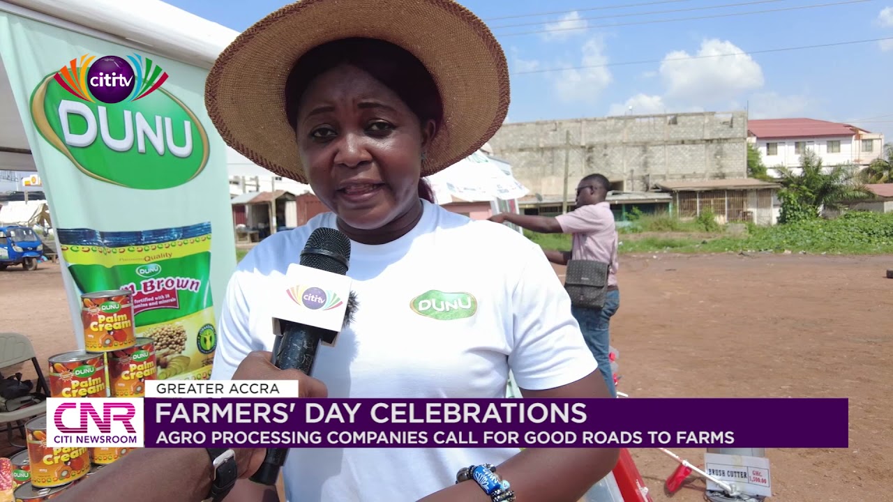 Agro processing companies call for good roads to farms | Citi Newsroom