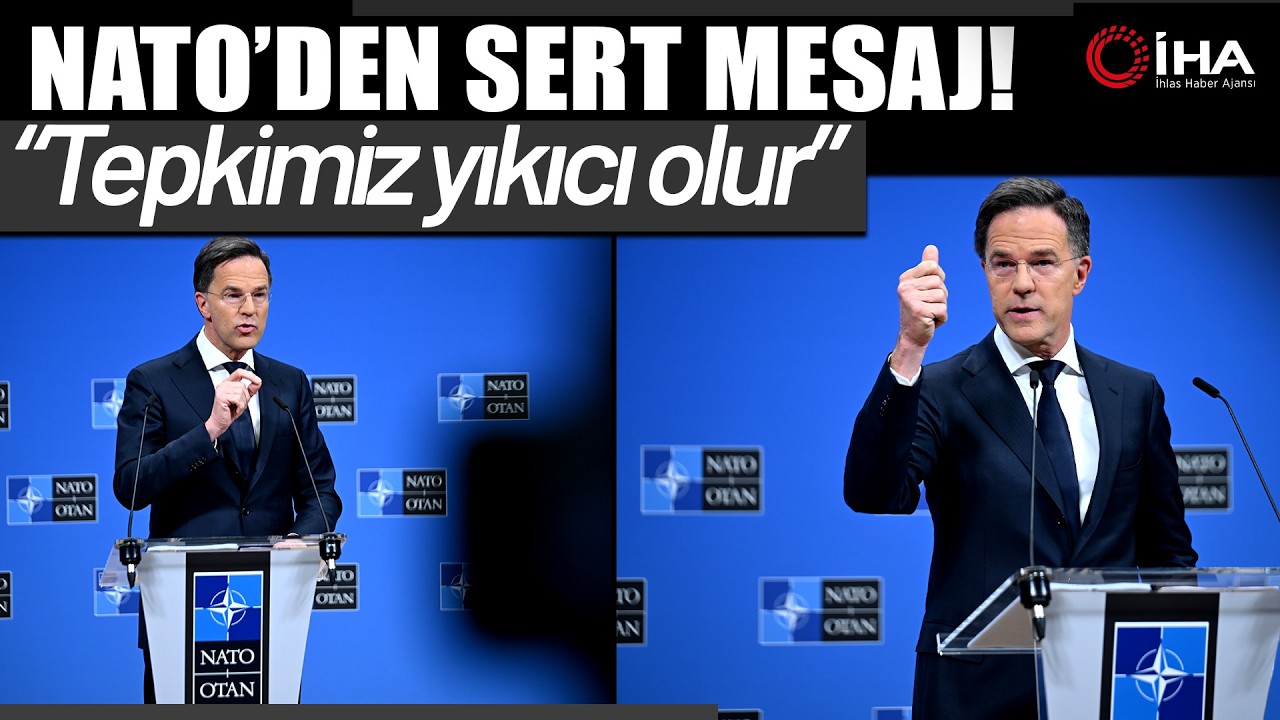 NATO Genel Sekreteri Rutte: Kimse Bize Saldırabileceğini Düşünmesin, Tepkimiz Yıkıcı Olacaktır