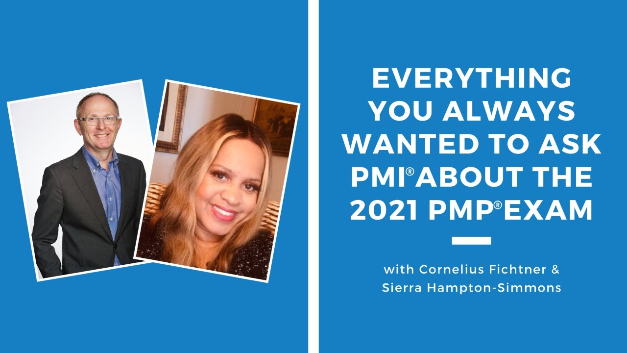 Everything You Always Wanted to Ask PMI® About The 2021 PMP® Exam | Episode 467