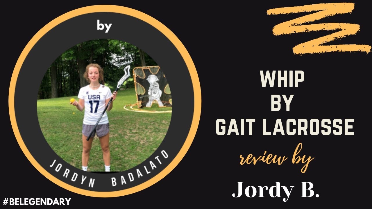 WHIP by GAIT Lacrosse Review by Jordy B