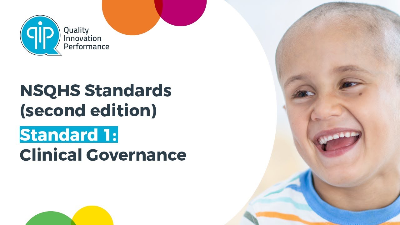 QIP | NSQHS Standard 1: Clinical Governance | Second Edition