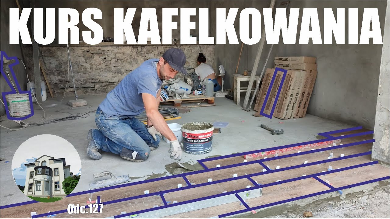 Jak położyć płytki gresowe / Kurs kafelkowania krok po kroku