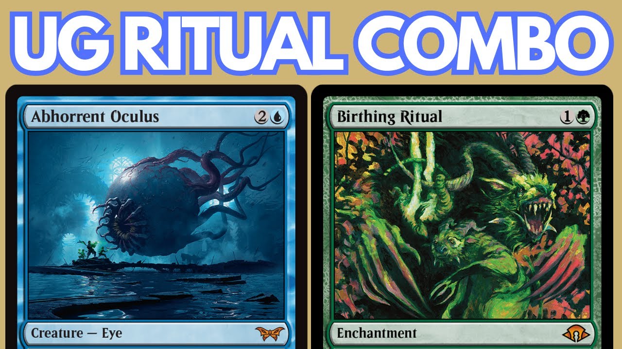BIRTHING RITUAL IN LEGACY? Blue Green Abhorrent Oculus Combo with NO RESERVE LIST cards. MTG League