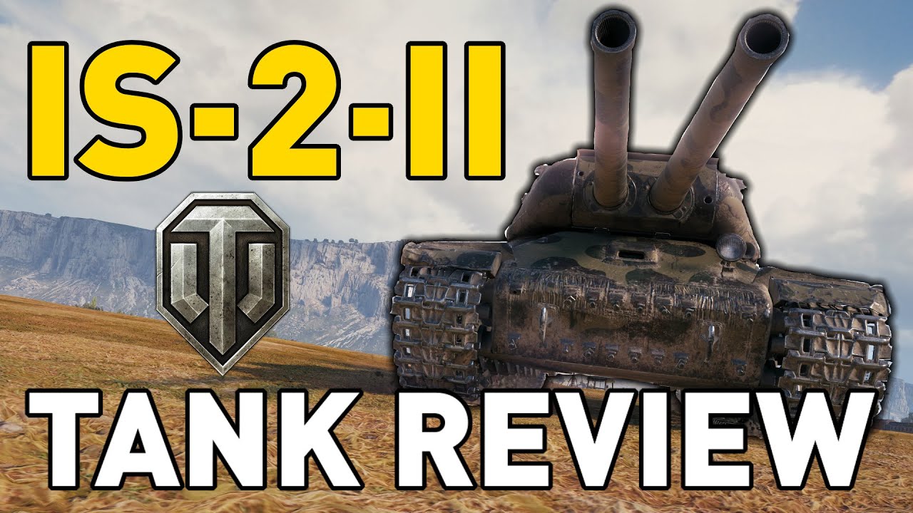 Обзор танка ИС-2-II - World of Tanks