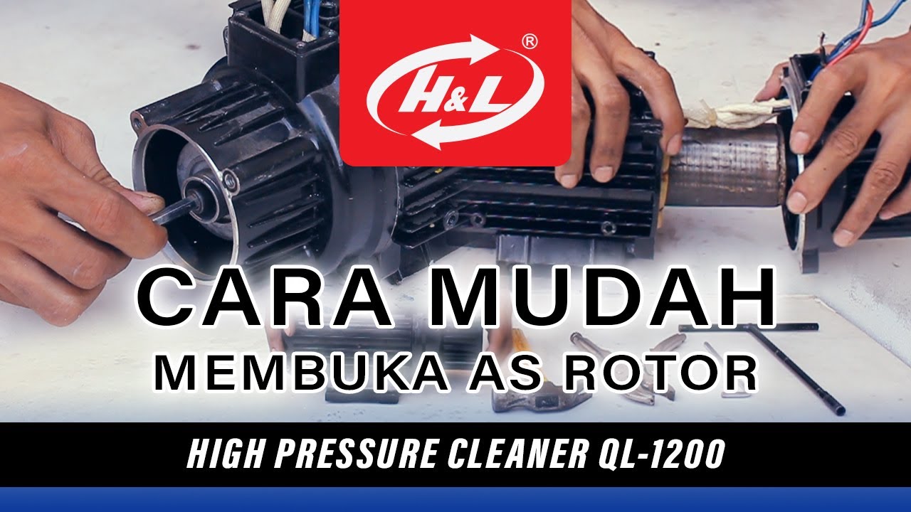 JET CLEANER MACET?? CARA MEMBUKA AS ROTOR JET CLEANER QL1200