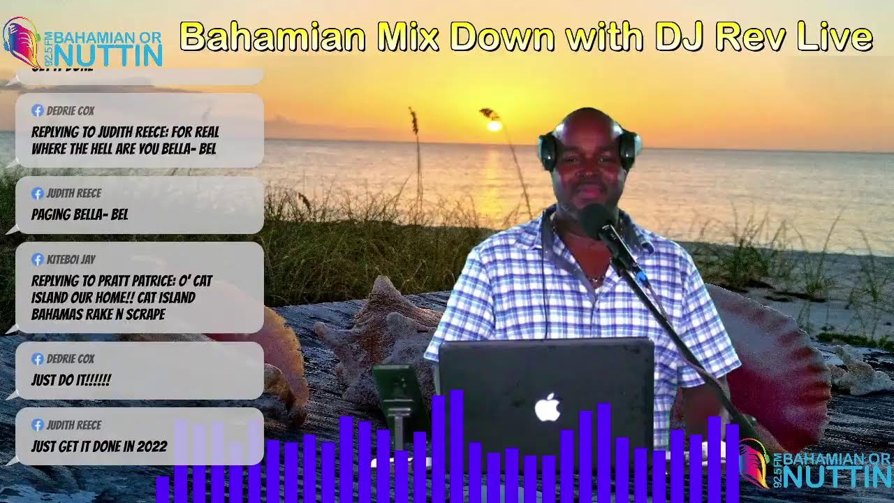 Bahamian or Nuttin Mix Down With DJ Rev 05/20/22
