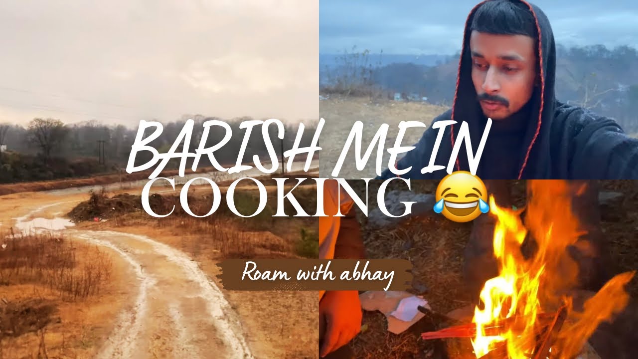 Barish Mein Cooking Ka Adventure 😂 | Unexpected Rain Vlog | Roam With Abhay