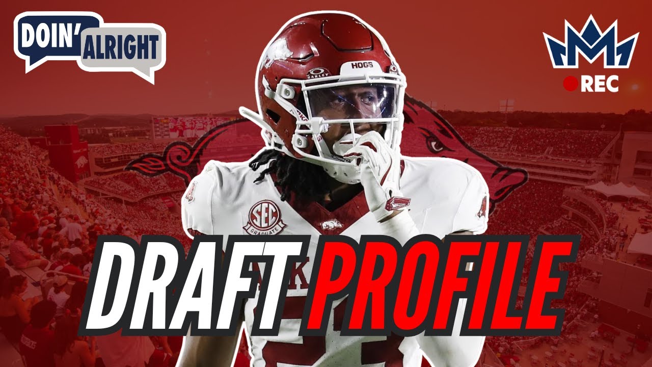 Julian Neal | Cornerback | Arkansas – VOCH LOMBARDI & BRYAN BROADDUS DRAFT PROFILE 👑