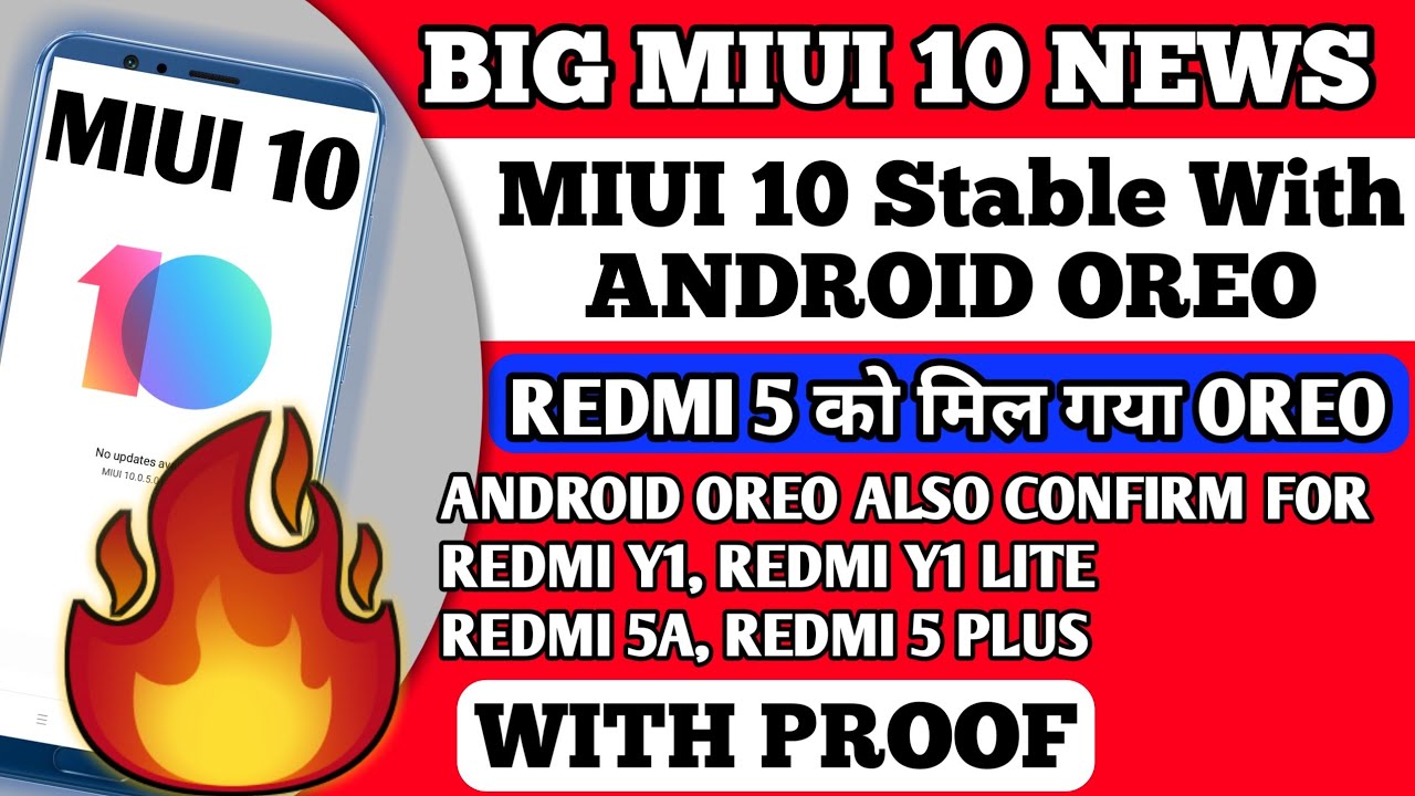 MIUI 10 ROLLING OUT FOR 2ND BATCH WITH OREO | OREO CONFIRM FOR REDMI Y1/Y1 LITE AND REDMI 5A