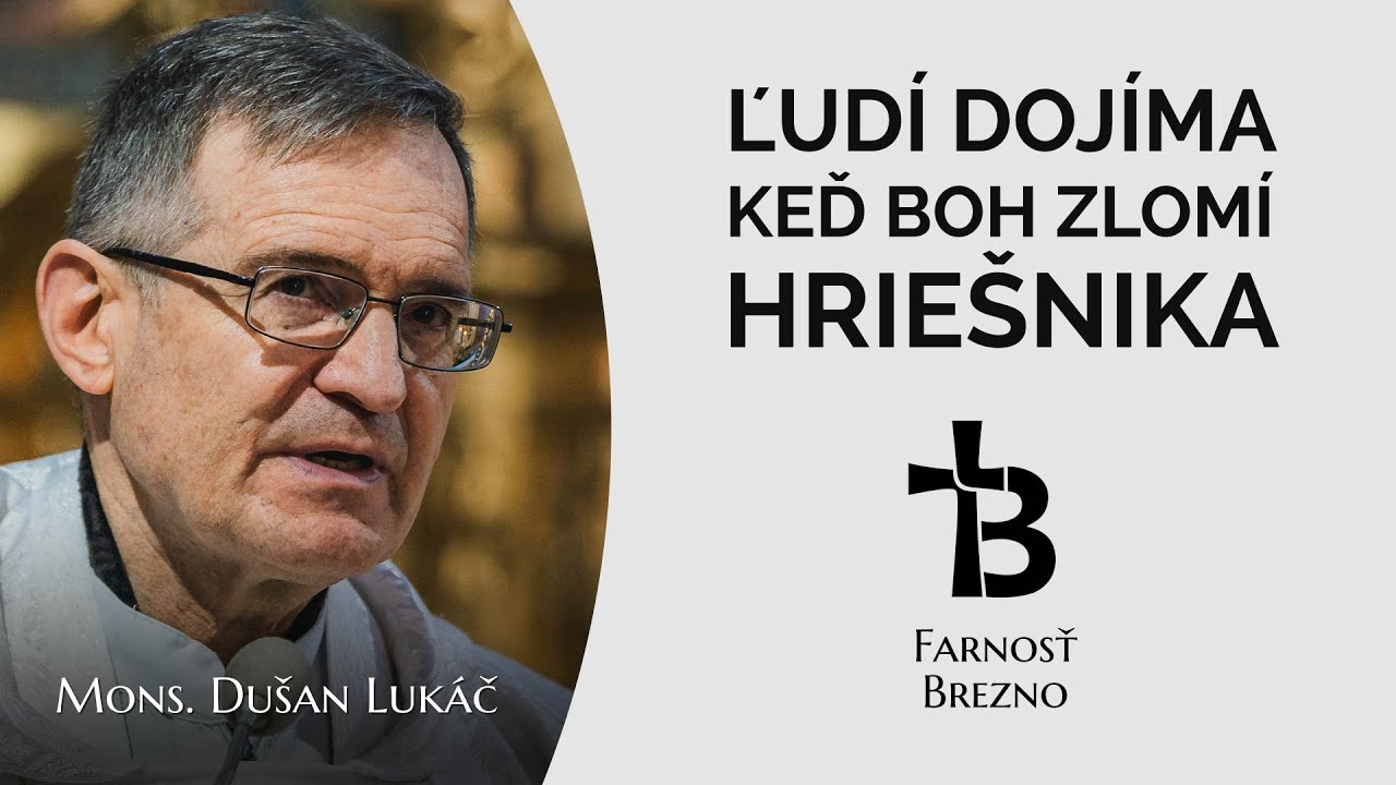 Ľudí dojíma, keď Boh zlomí hriešnika. │ o. Dušan Lukáč