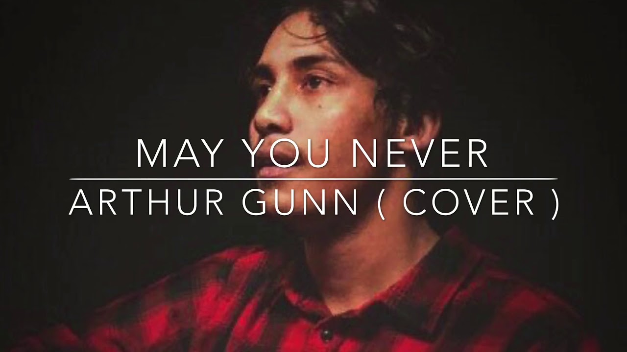 Arthur Gunn - May You Never (John Martyn Cover)