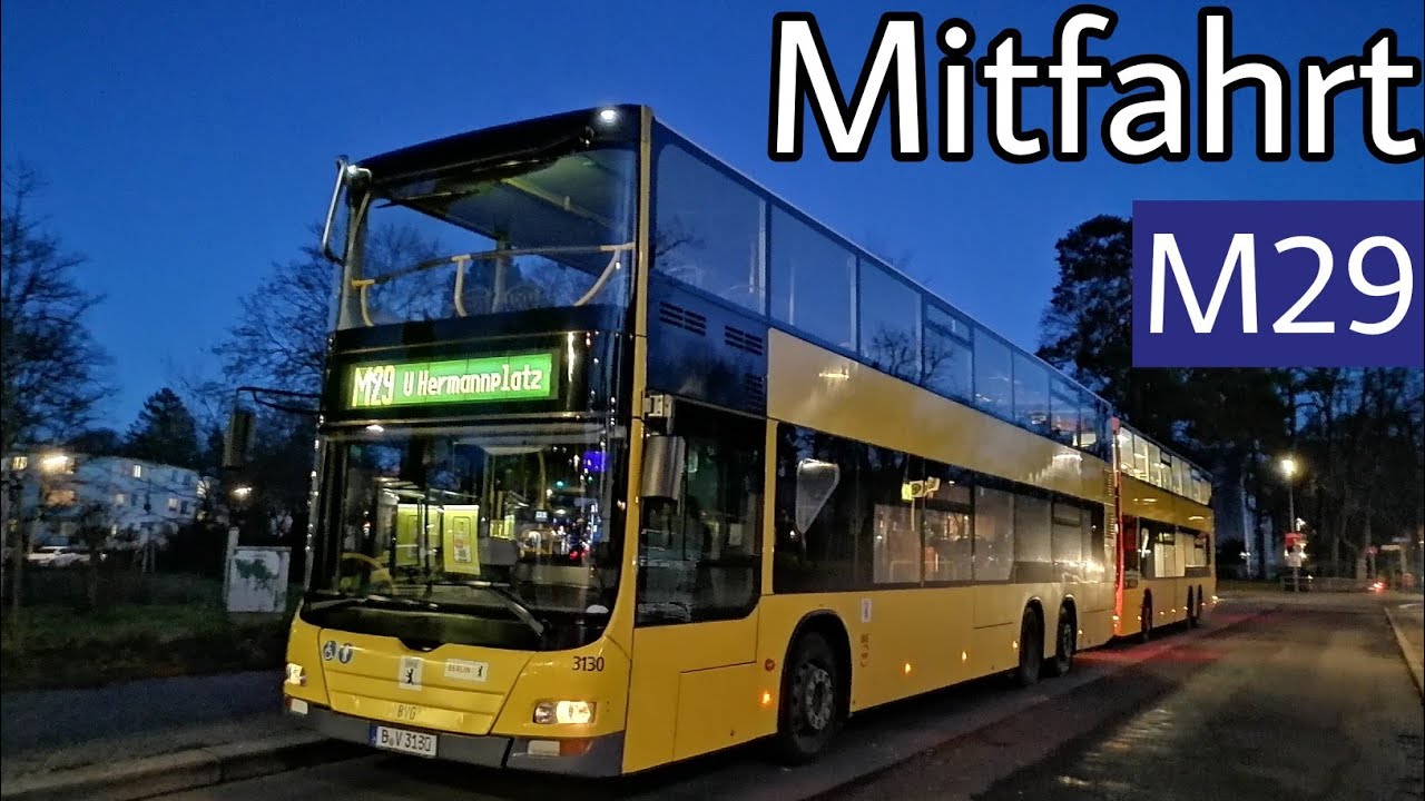 Berlin | Mitfahrt | MAN Lion's City DD A39 | Linie M29 | Roseneck - Hermannplatz