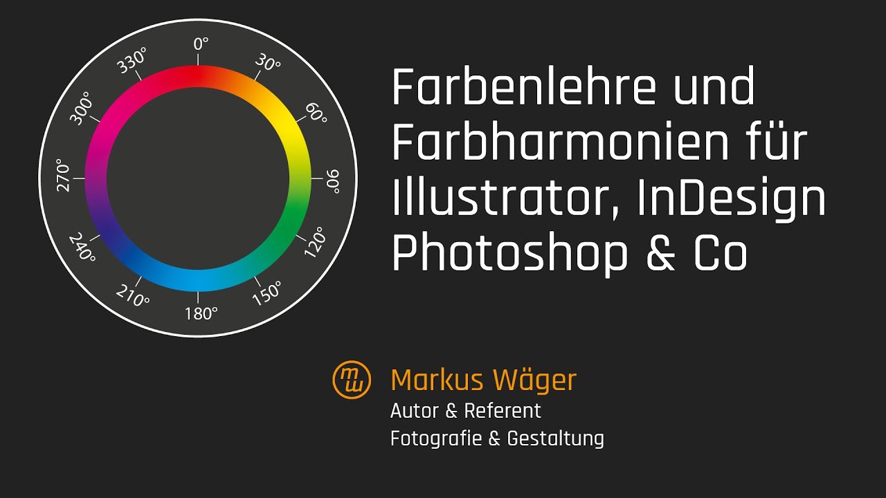 Praktische Farbenlehre und Farbenharmonien für Illustrator & Co