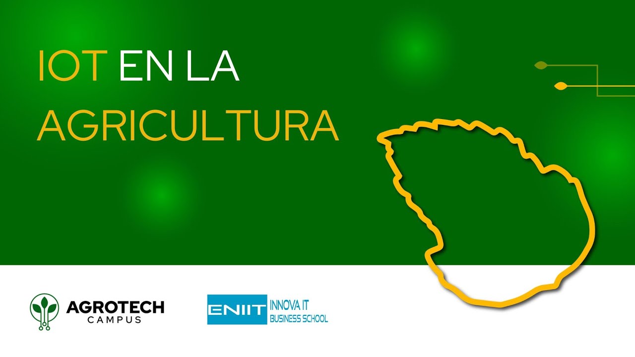 IoT en la Agricultura