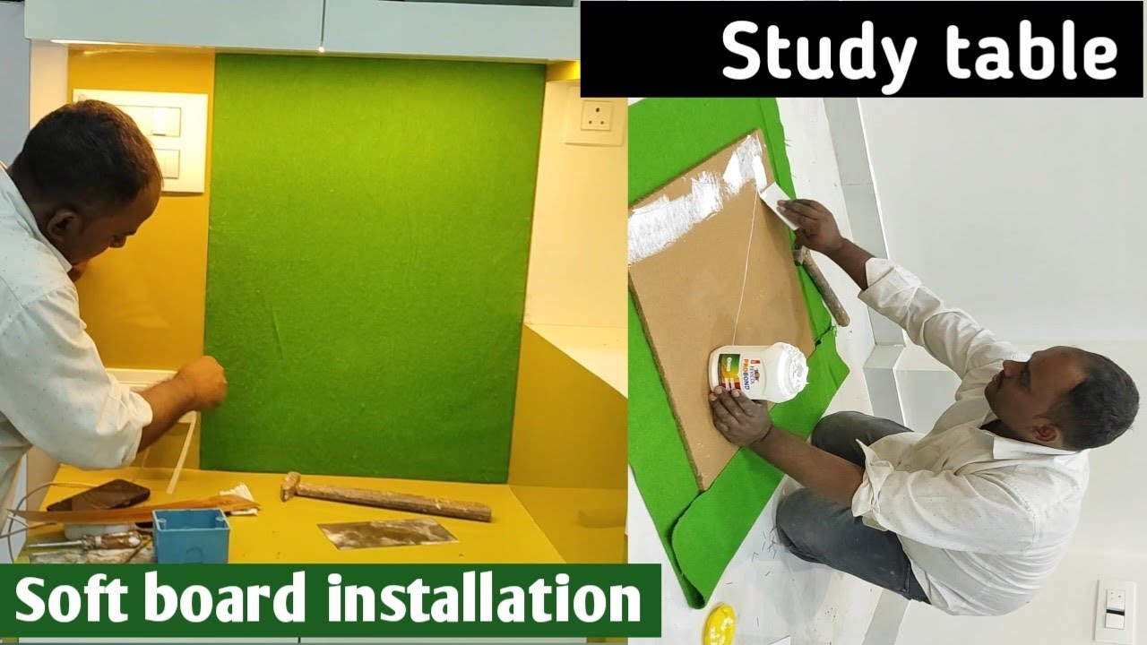 Soft board installation in study unit| स्टडी टेबल में सॉफ्ट बोर्ड कैसे लगाए