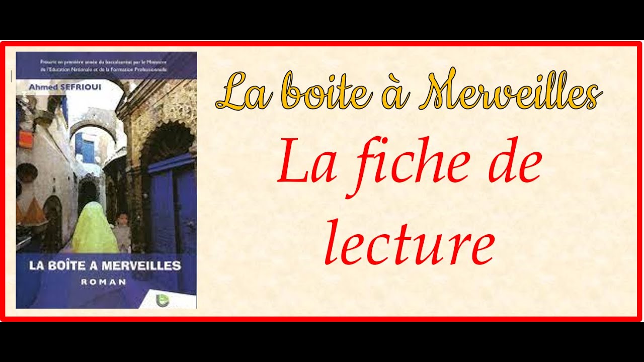 La boite à merveilles : la fiche de lecture