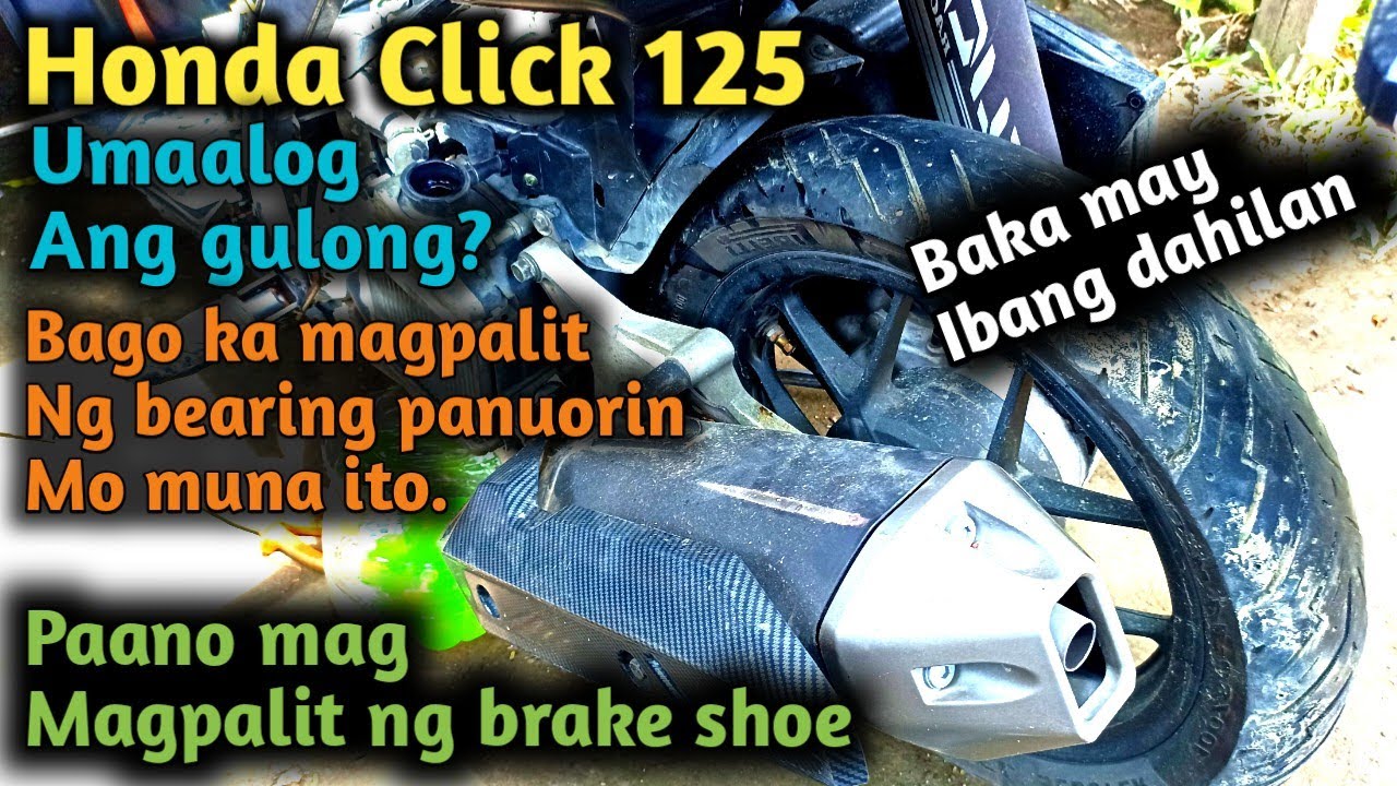 Honda click 125 ,Umaalog ang gulong?Wag ka muna mag palit ng bearing baka hindi yun ang sira.