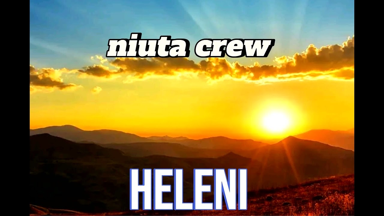 niuta crew heleni latest 2025