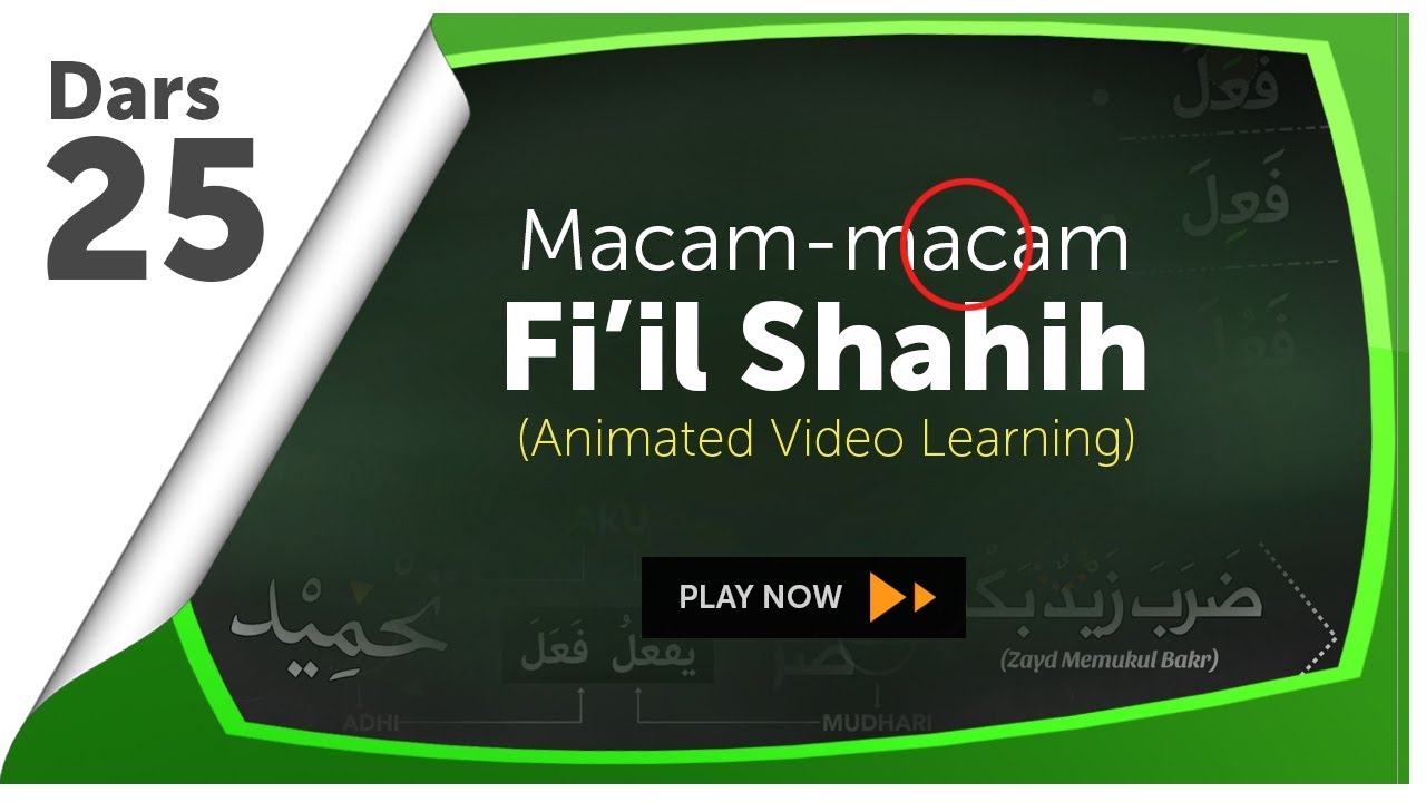 Video Animasi 25 : Pembagian Fi'il Shahih