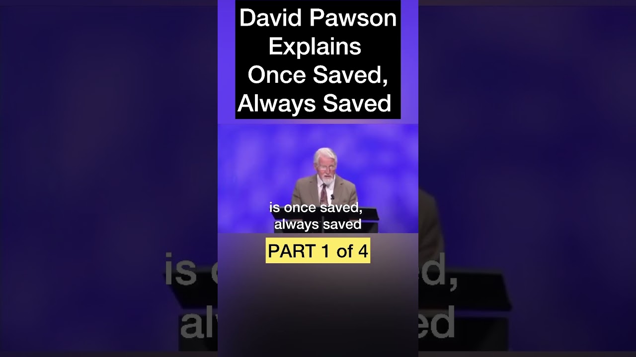 David Pawson Explains The Lie About Once Saved,Always Saved 🤯😳