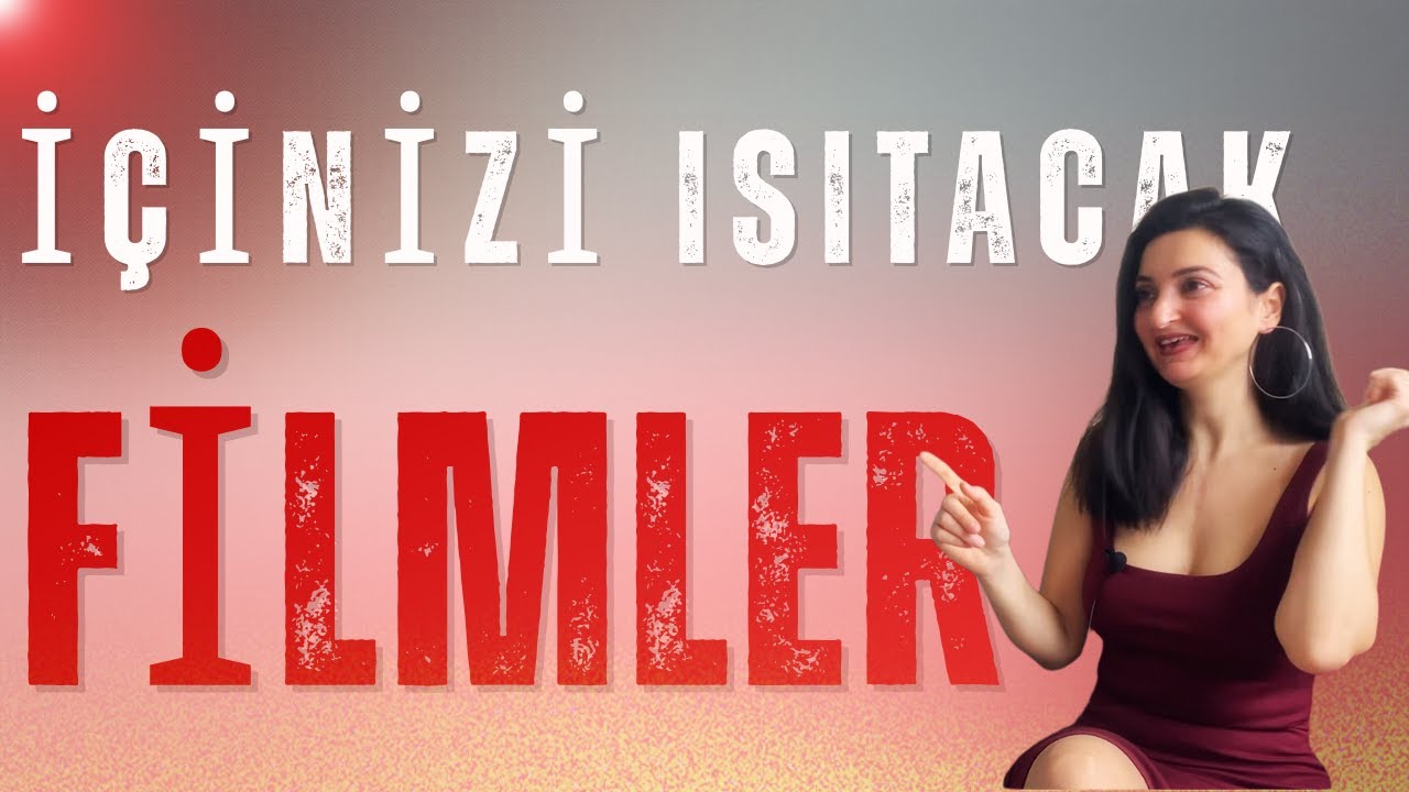 İçinizi Isıtacak Filmler / 2025