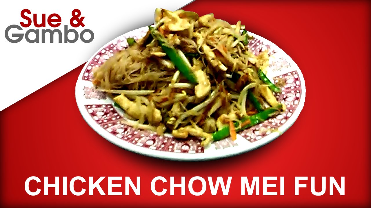 How to Make Chicken Chow Mei Fun Rice Noodles