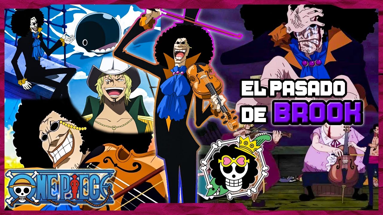 🐉 ONE PIECE: EL PASADO DE BROOK |BACROSS|