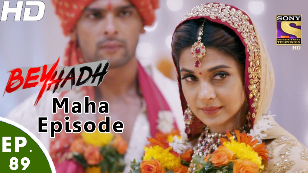 Beyhadh - बेहद  - Maha Episode - Ep 89 - 10th Feb, 2017