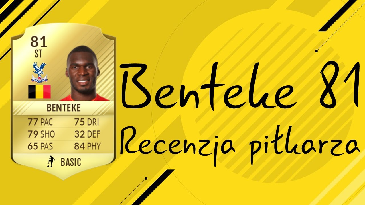 FIFA 17 Benteke 81 Recenzja Piłkarza
