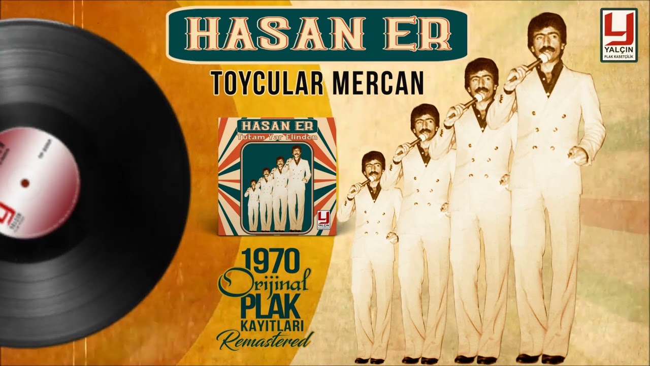 Hasan Er-  Toycular Mercan 1978