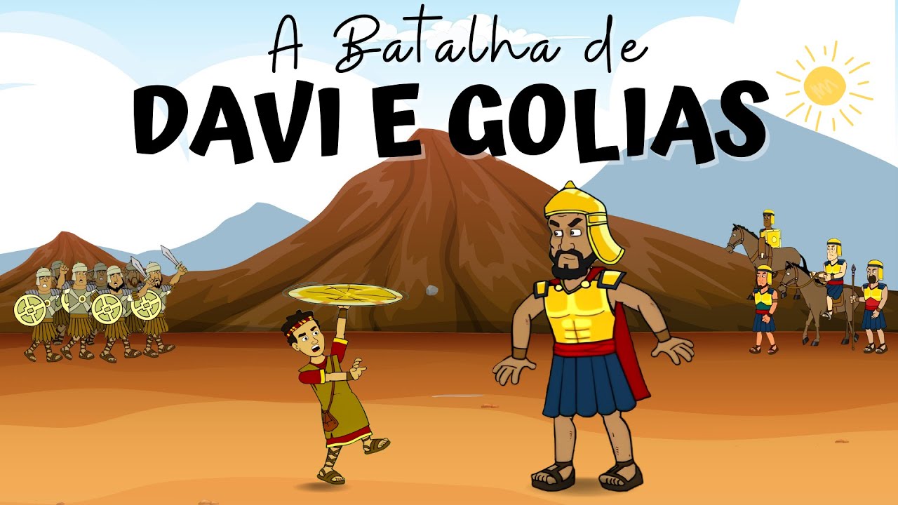 A BATALHA de DAVI e GOLIAS - A importância de ter FÉ.