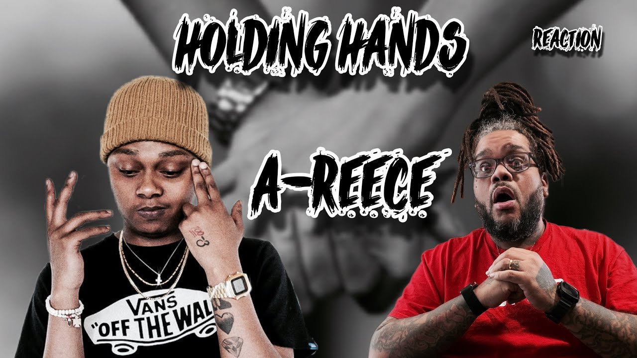 The Pen Game is Scary. | A-Reece - Holding Hands (Review)