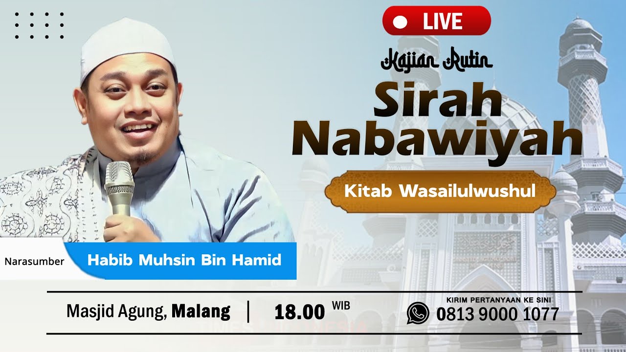 🔴[LIVE] Kitab Wasailul Wushul Ila Syamail Rosul | Habib Muhsin Bin Ali Al Bin Hamid