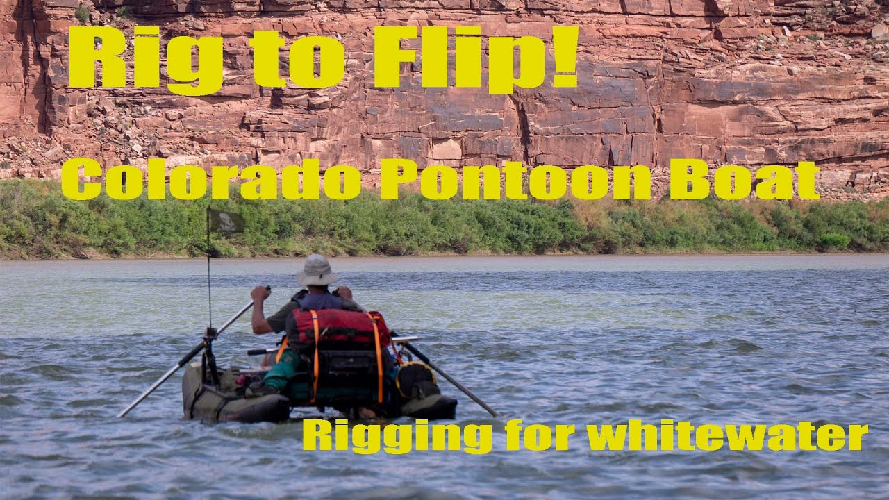 Colorado XT Pontoon boat rigged for whitewater!