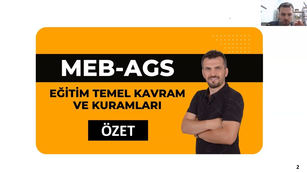 AGS - Eğitimle İlgili Temel Kavram ve Kuramlar (ÖZET-1)
