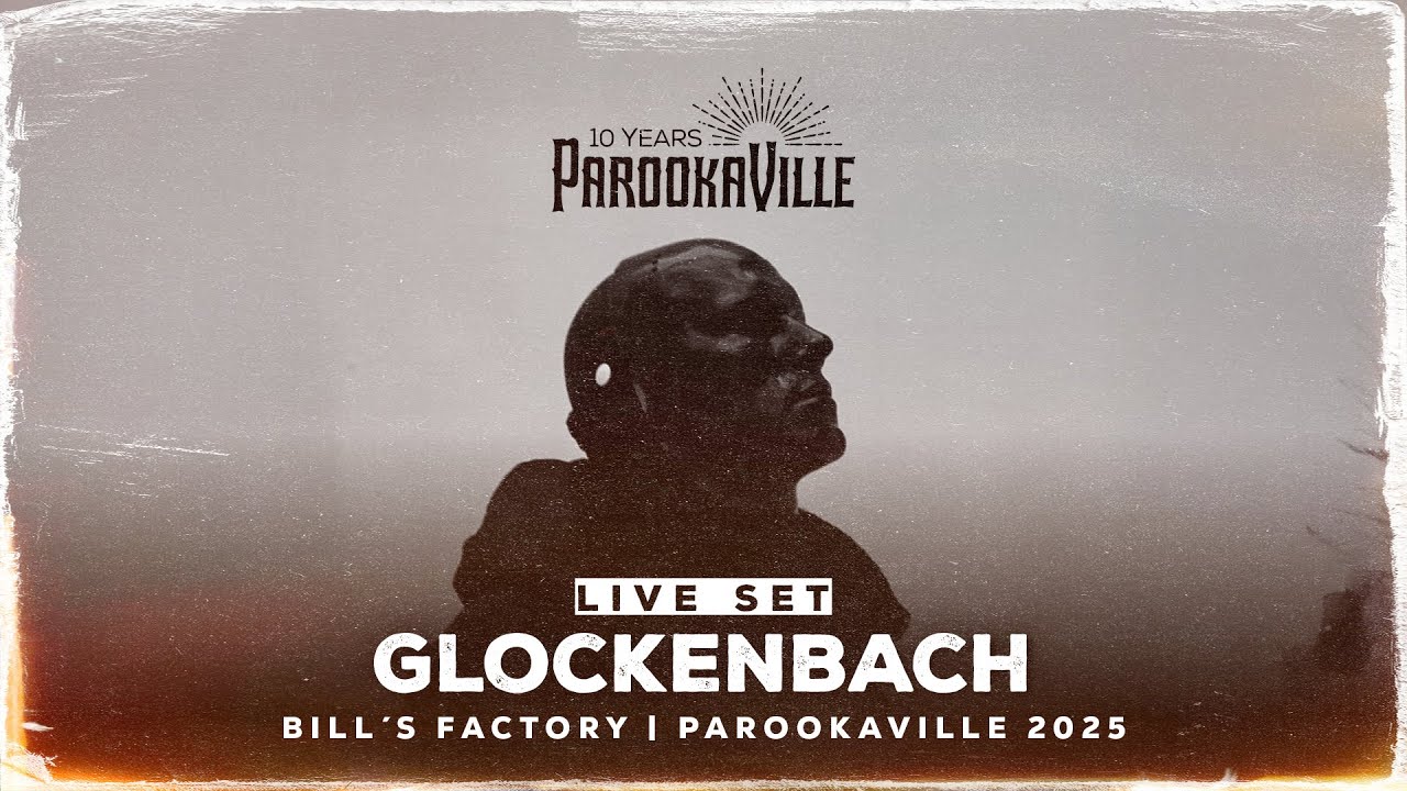 PAROOKAVILLE 2025 | GLOCKENBACH