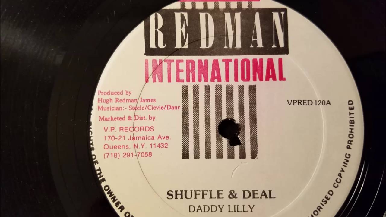 Daddy Lilly - Shuffle and Deal - Redman 12