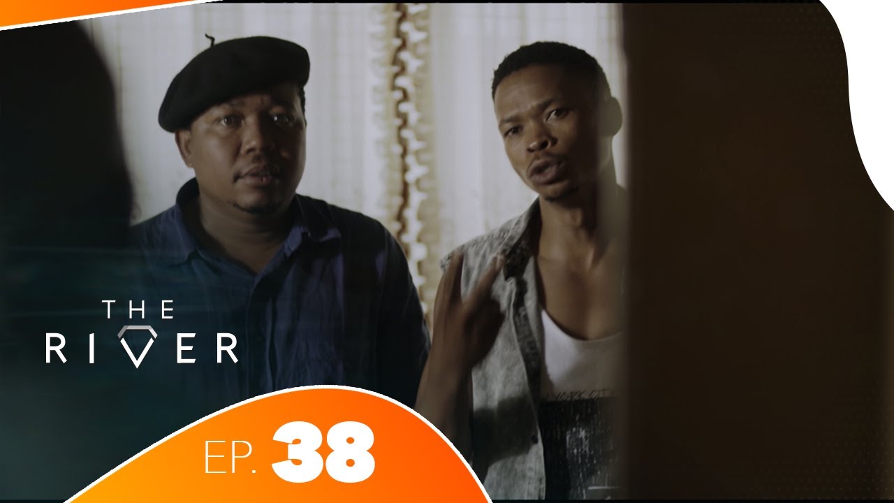 The River - Épisode 38 | Série Africaine Complète | Drame, Trahison & Pouvoir