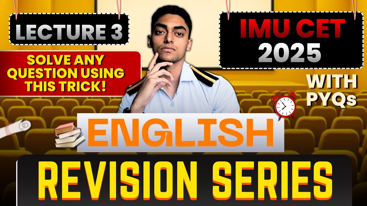 IMU CET 2025 English | Lecture 3 with PYQs | Solve ANY IMU CET English Question Using THIS TRICK!