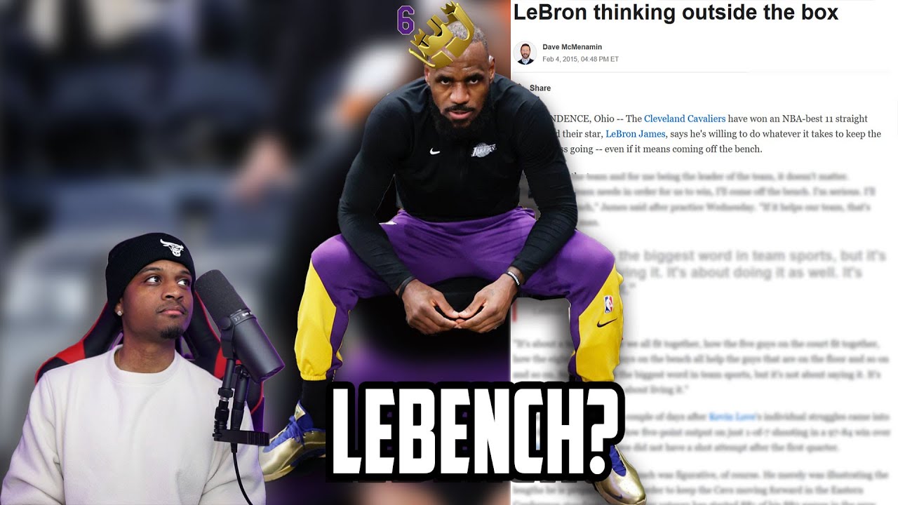 Аргументы в пользу ухода Леброна со скамейки запасных (и почему этого не произойдет)