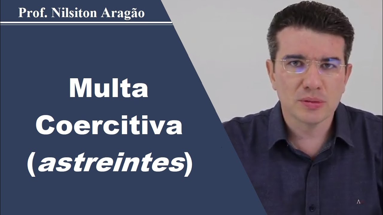 MULTA COERCITIVA (astreintes)