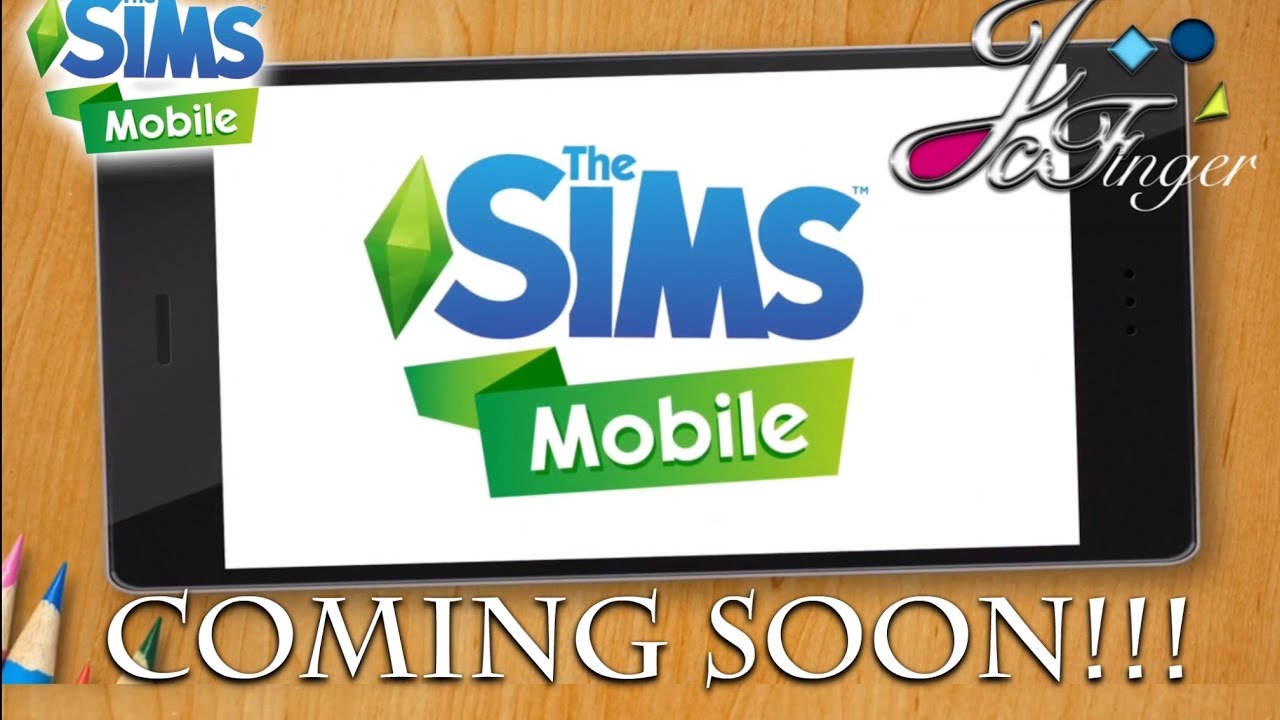 THE SIMS MOBILE!!! 👀 COMING SOON!!!!!!!!!!!!!!! 😯😲😆