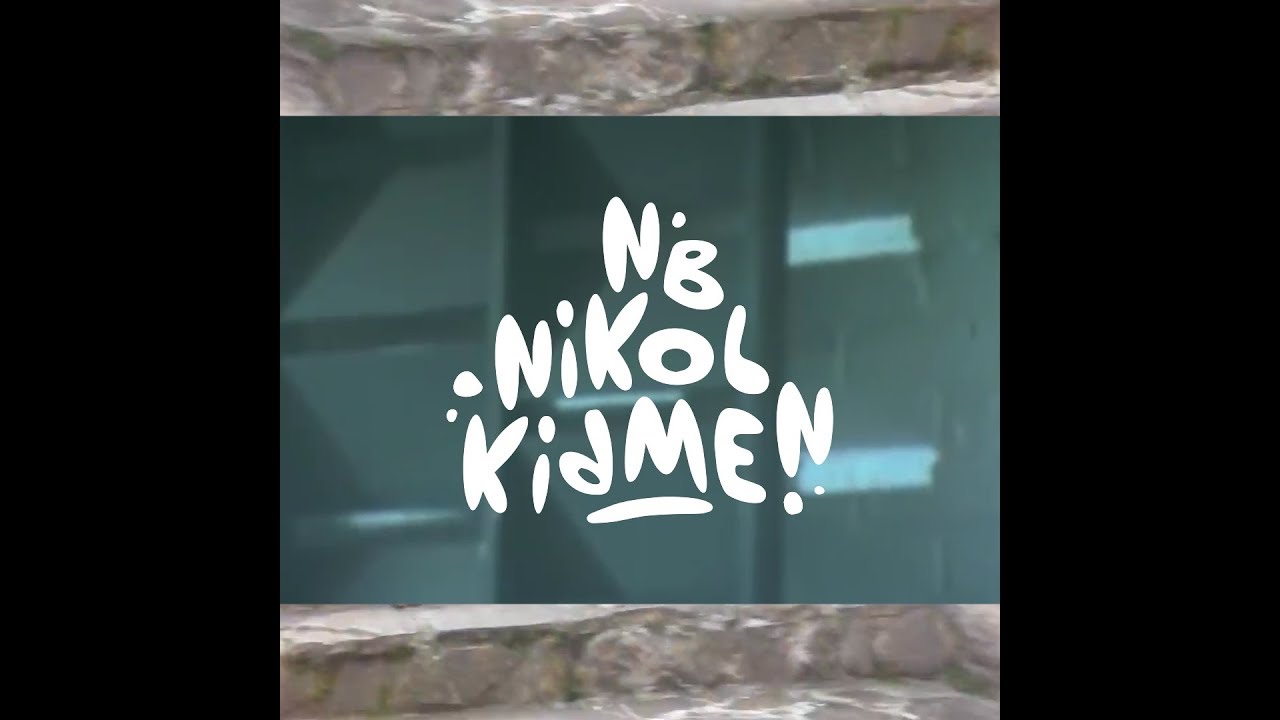 NB - Nikol Kidmen (Official Lyrics Video)